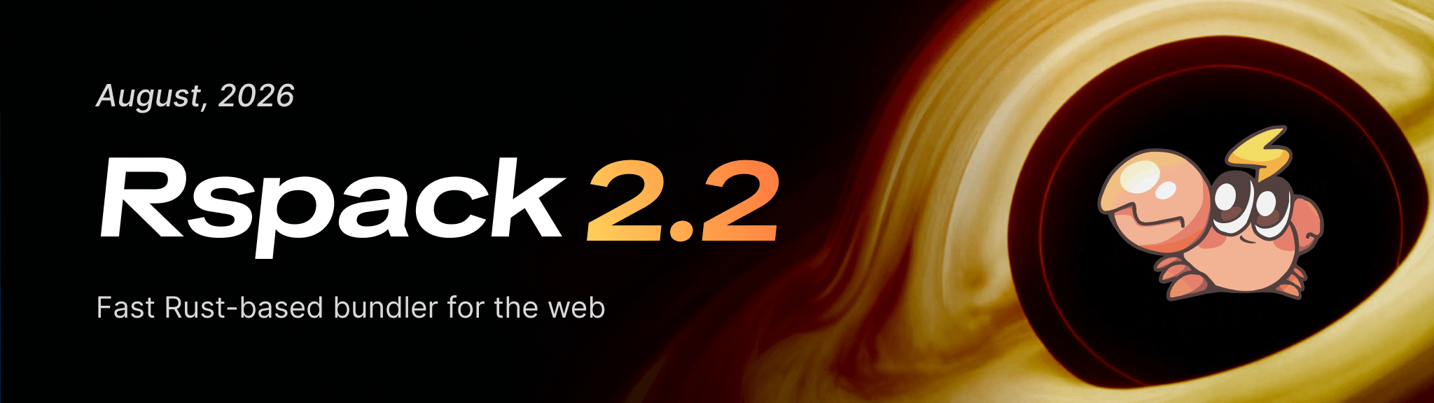 Rspack 2.2 Banner